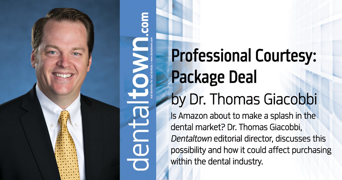 Professional Courtesy: Package Deal Is Amazon about to make a splash in the dental market? Dr. Thomas Giacobbi, Dentaltown editorial director, discusses this possibility and how it could affect purchasing within the dental industry.