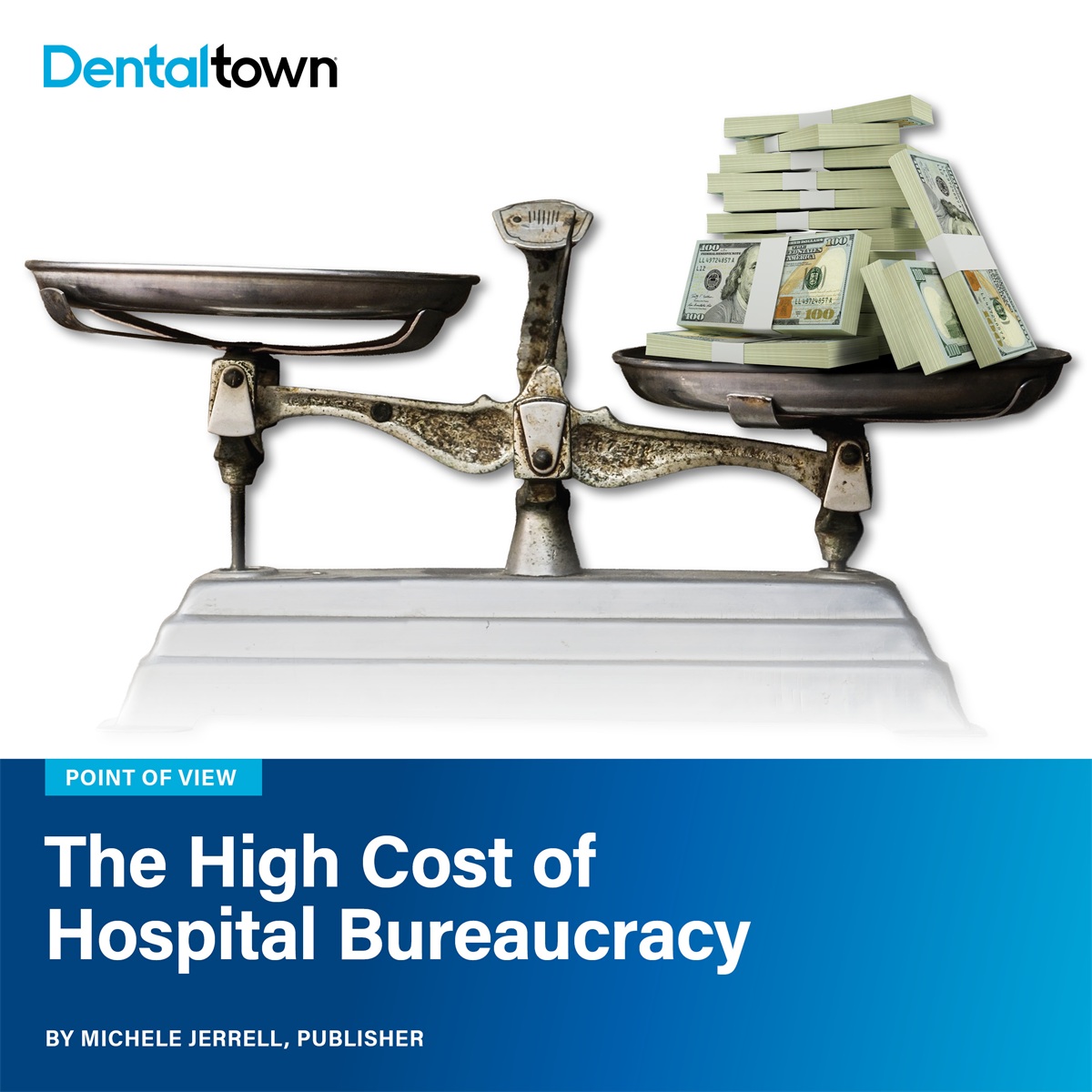 Point of View: The High Cost of Hospital Bureaucracy Michele Jerrell explores why hospitals now spend nearly twice as much on administration as patient care and what that imbalance signals for burnout and health care costs.