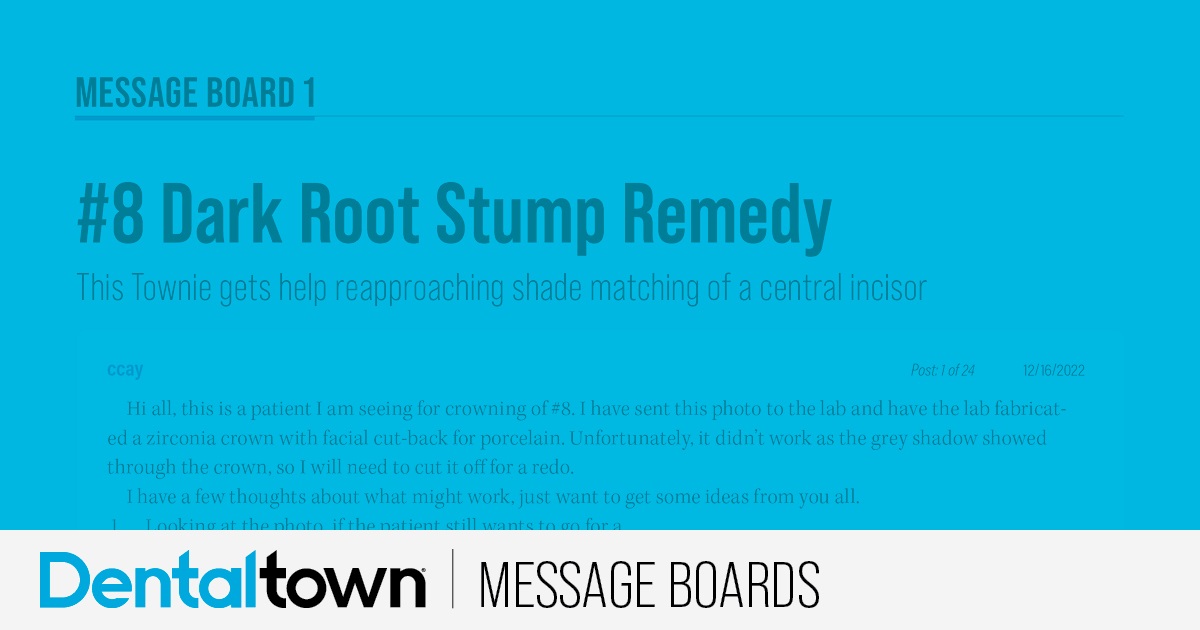 #8 Dark Root Stump Remedy This Townie gets help matching the shade of a central incisor.