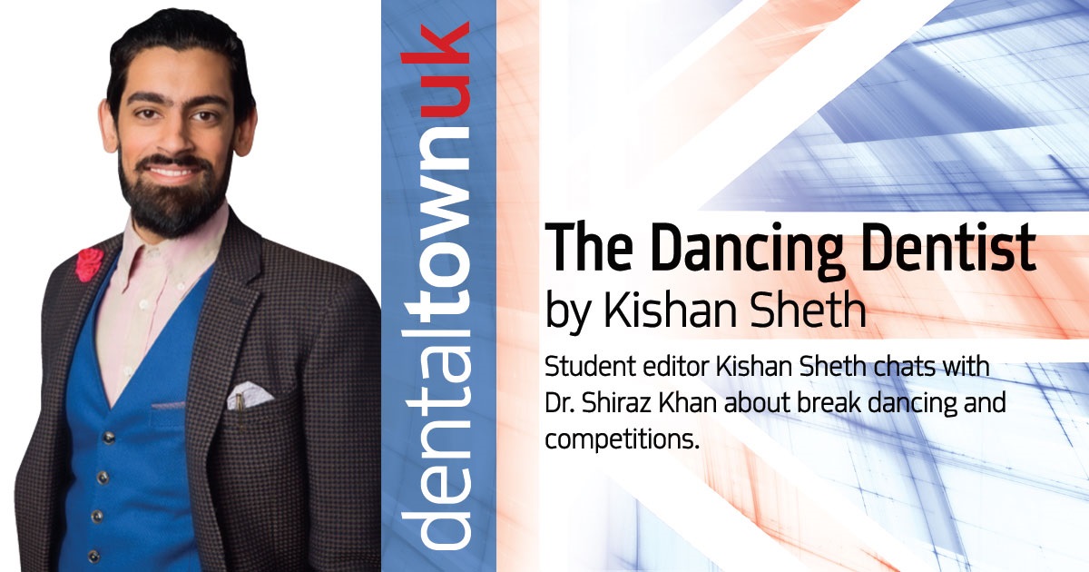 The Dancing Dentist Student editor Kishan Sheth chats with Dr. Shiraz Khan about break dancing and competitions.