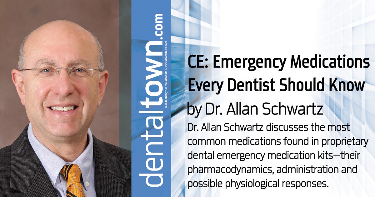 CE: Emergency Medications Every Dentist Should Know Dr. Allan Schwartz discusses the most common medications found in proprietary dental emergency medication kits—their pharmacodynamics, administration and possible physiological responses.
