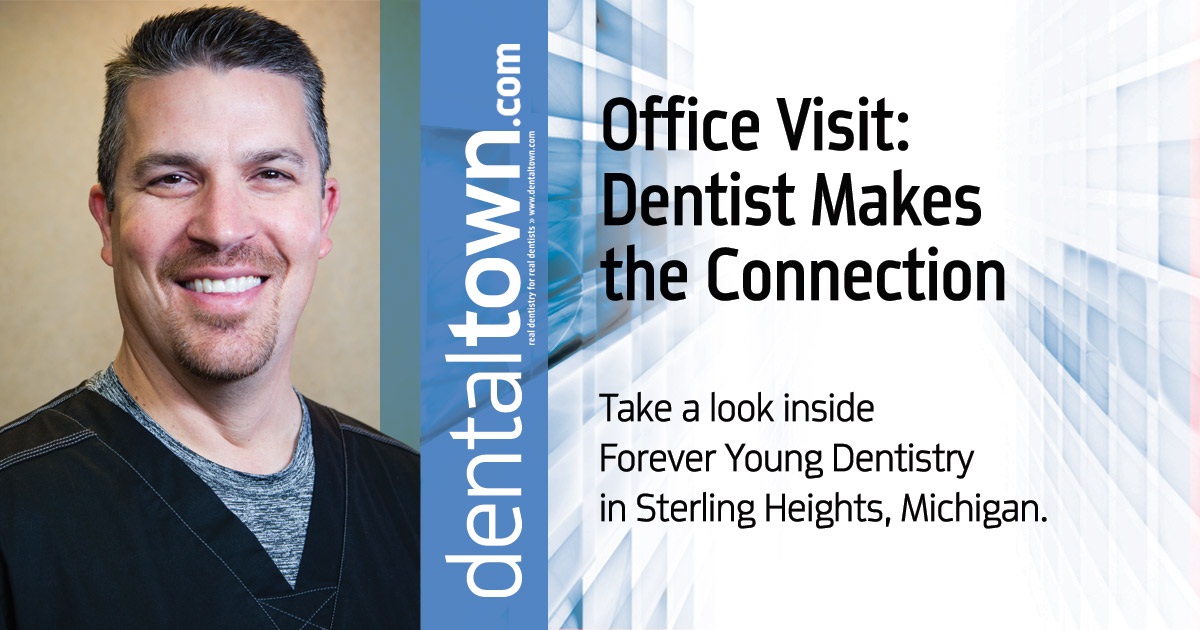 Office Visit: Dentist Makes the Connection  Dr. Michael Young shows patients how oral health affects overall health