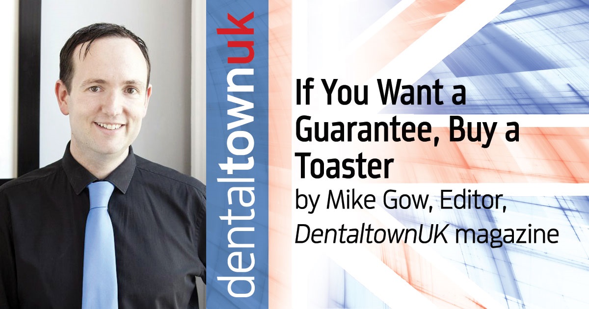 If You Want a Guarantee, Buy a Toaster 