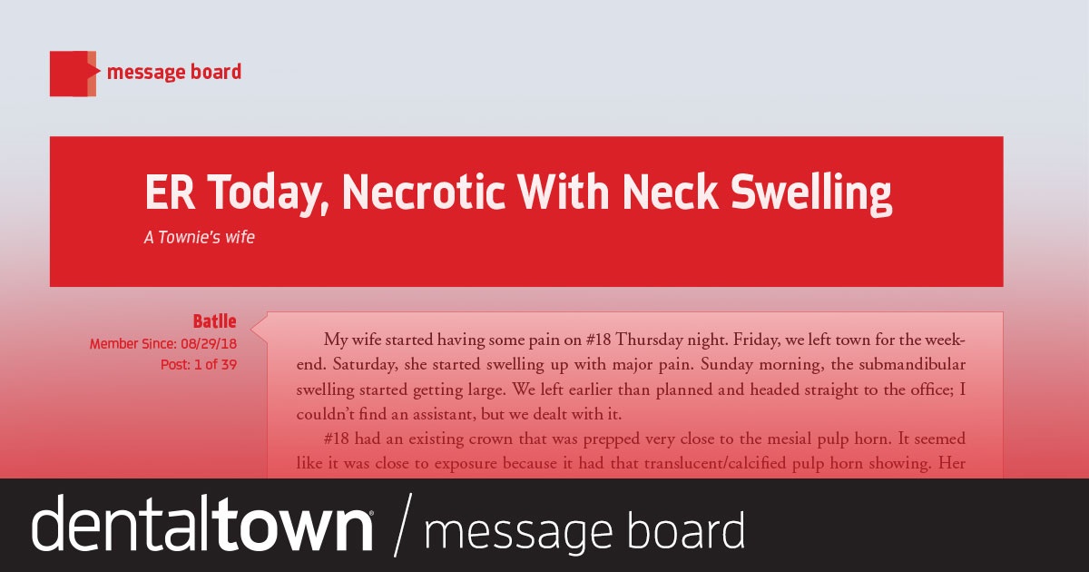 ER Today, Necrotic With Neck Swelling A Townie’s wife goes to the ER after experiencing pain and submandibular swelling.