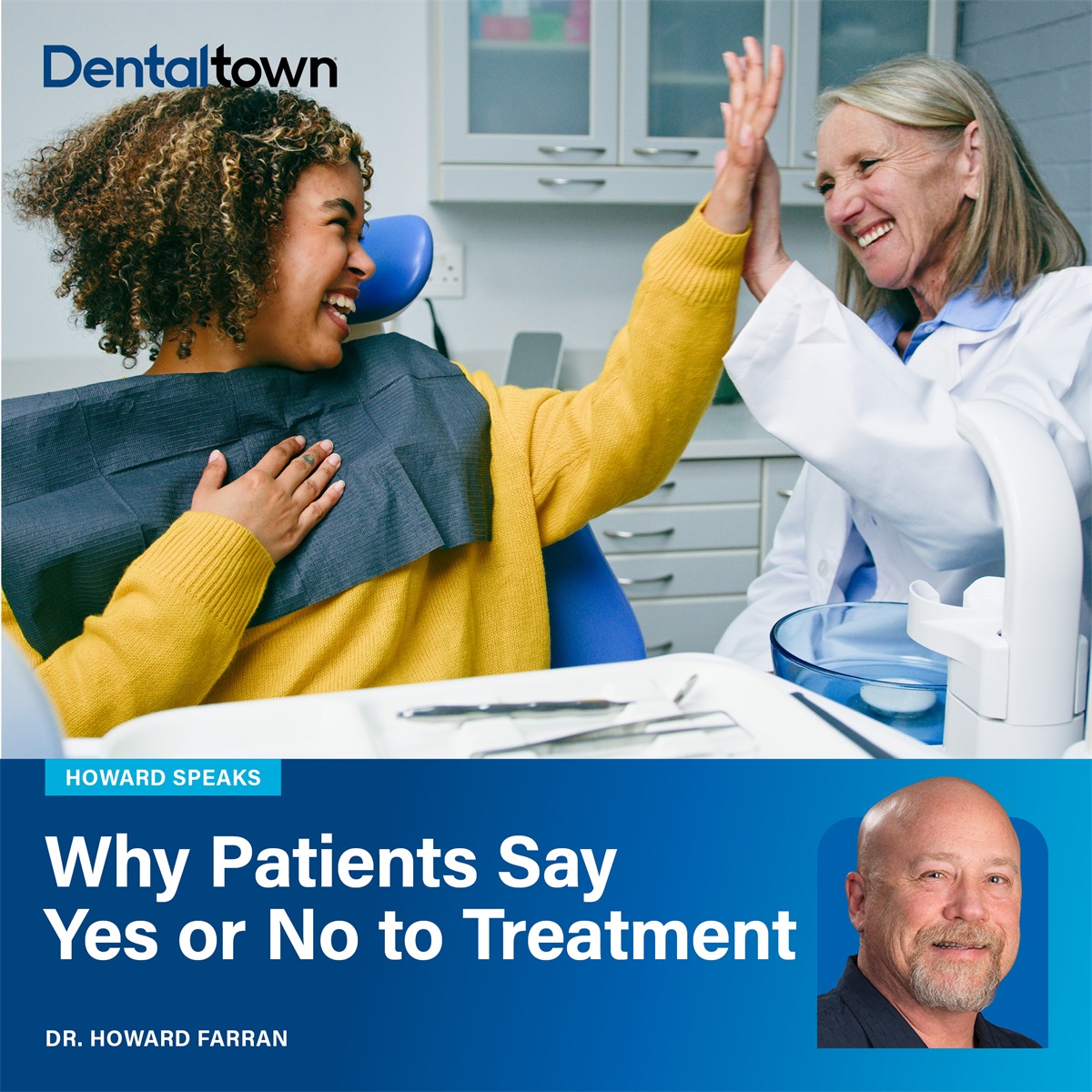 Howard Speaks: Why Patients Say Yes or No to Treatment Dr. Howard Farran examines the real drivers of case acceptance, from trust and
communication to cost and team alignment, and why better explanations alone rarely
move the needle.