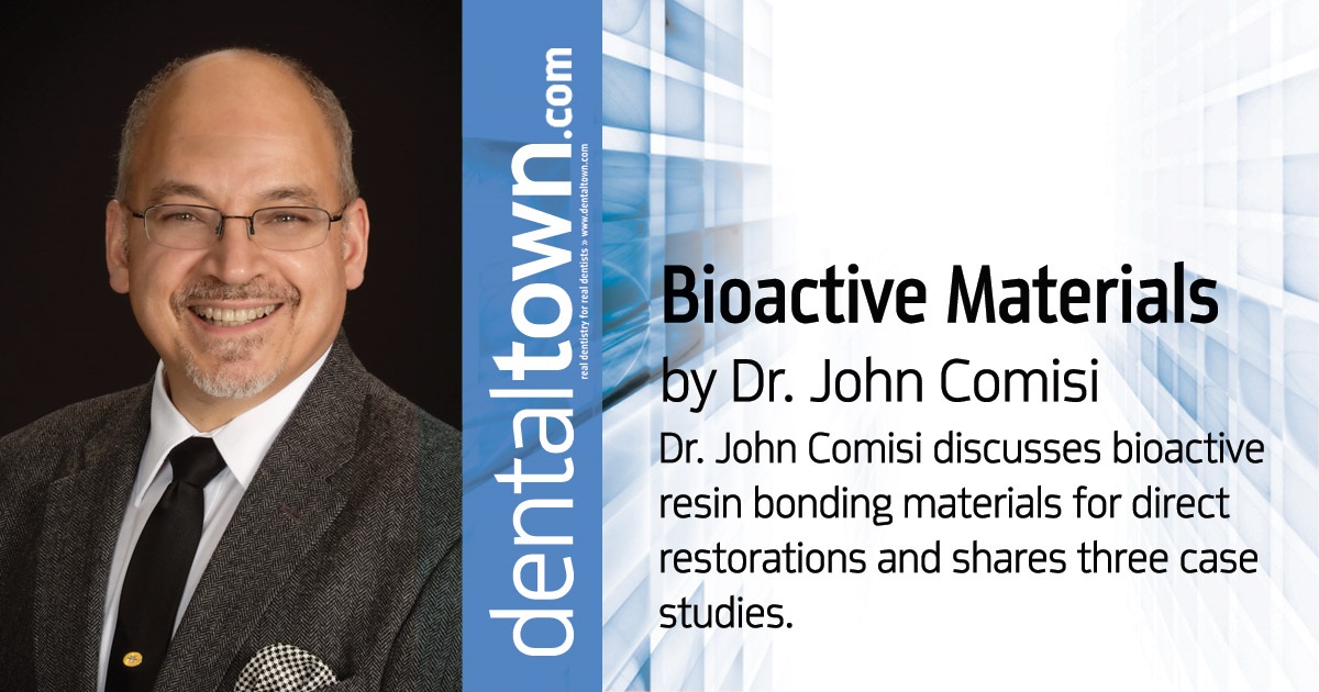 Bioactive Materials Dr. John Comisi discusses bioactive resin bonding materials for direct restorations and shares three case studies.