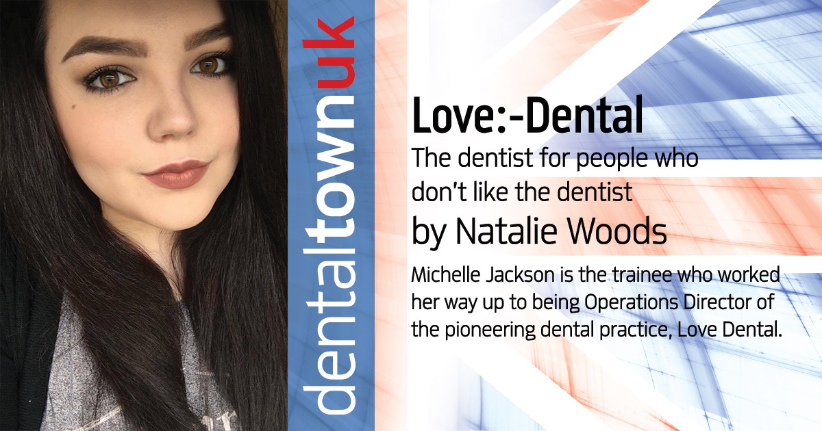 Love:-Dental The dentist for people who don’t like the dentist