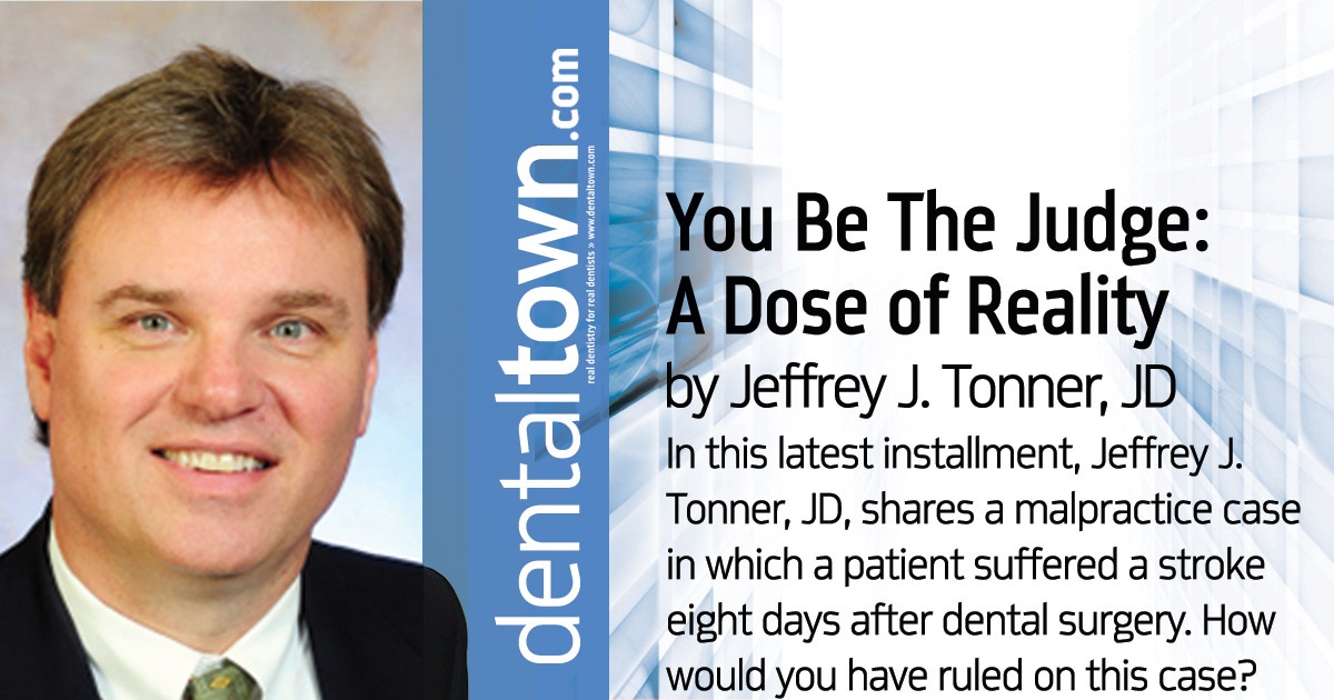 You Be The Judge: A Dose of Reality Who can be held responsible when patients don’t resume their prescription protocol after surgery? 