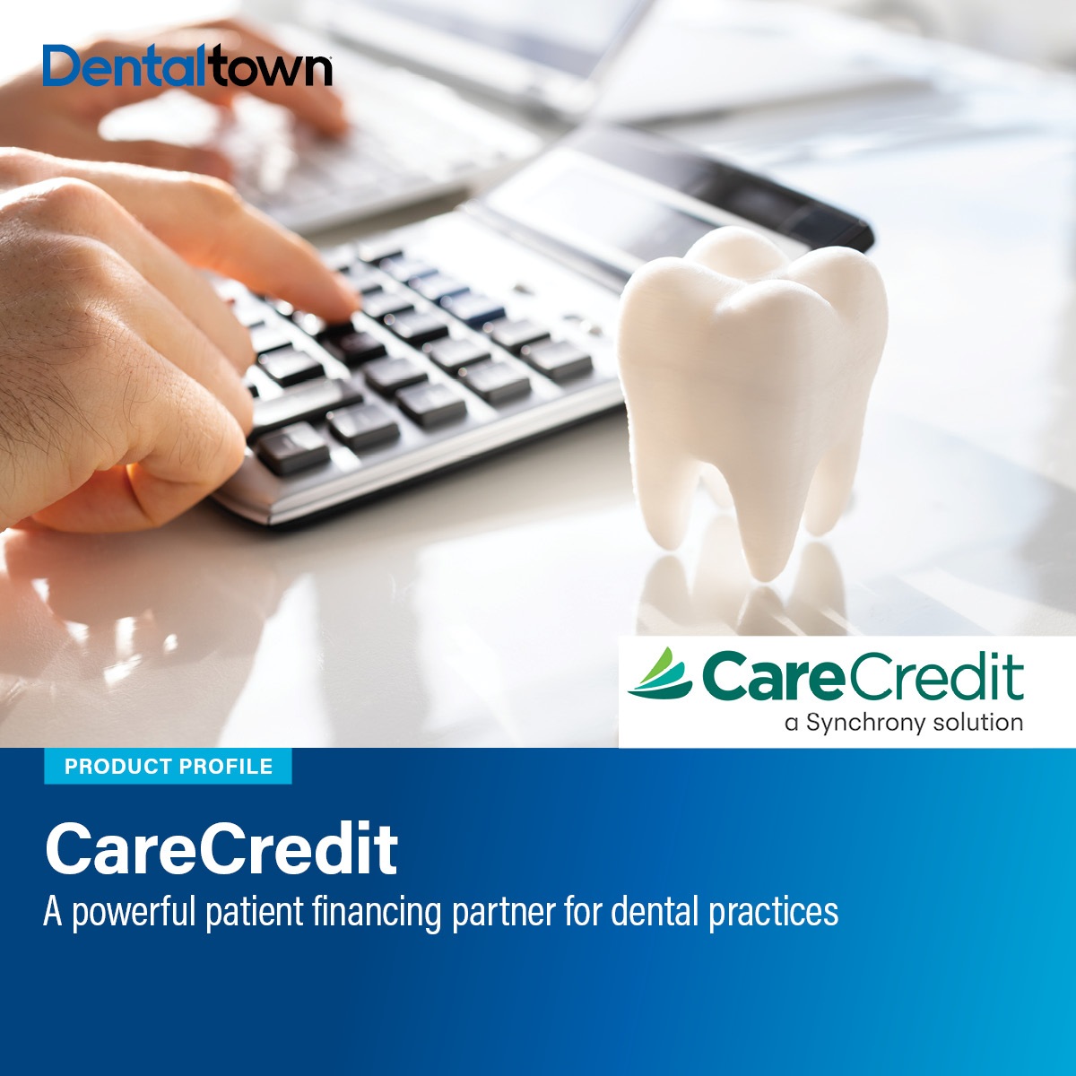 Service Profile: CareCredit A powerful patient financing partner for dental practice