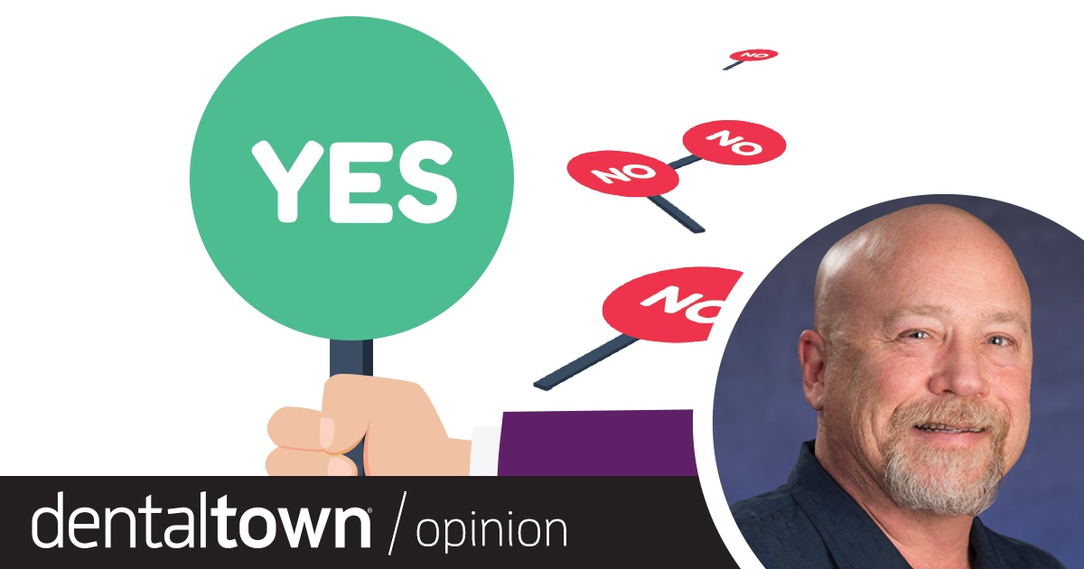 Howard Speaks: Getting to ‘Yes’ By Tracking ‘No’ Dentaltown founder Dr. Howard Farran explains the importance of getting to “yes” by tracking your “nos.”