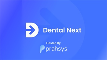 Prahsys Inc. Announces Dental Next