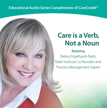 Free Dental Practice Management Audio Program Featuring Debra Engelhardt-Nash