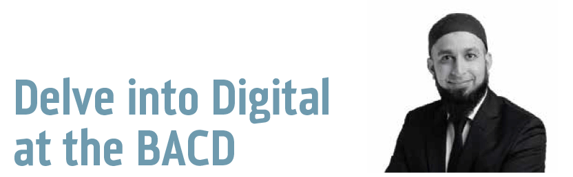 Dentaltown UK Magazine - Delve into Digital at the BACD