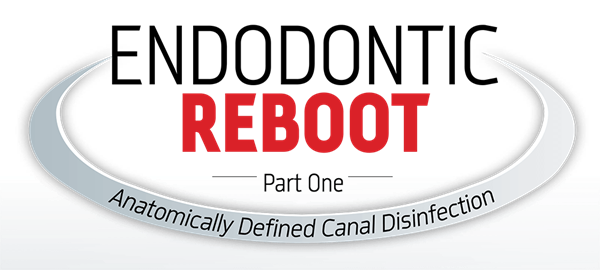 Dentaltown UK Magazine - Endodontic Reboot - part one
