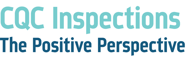CQC Inspections - The Positive Perspective