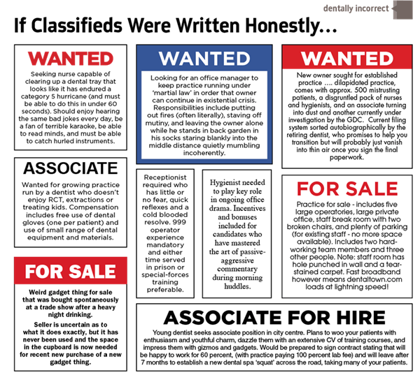 Dentally Incorrect: If Classifieds Were Written Honestly