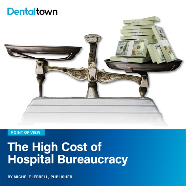 Point of View: The High Cost of Hospital Bureaucracy
