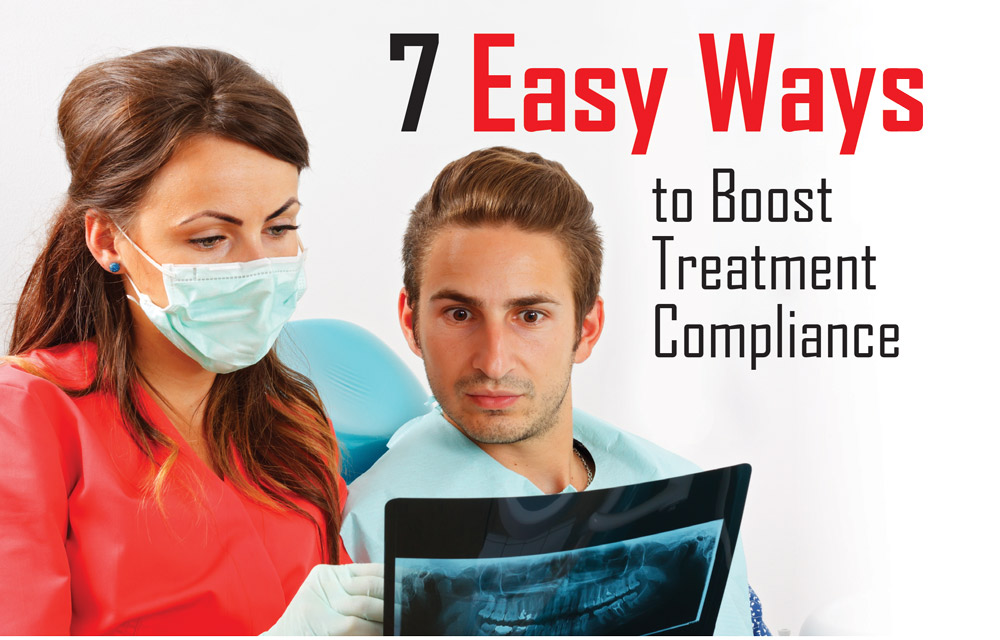 Seven Easy Ways to Boost Treatment Compliance