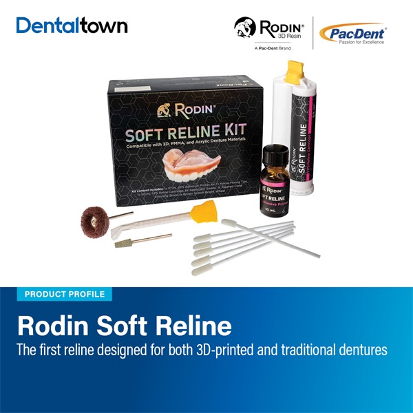Product Profile: Rodin Soft Reline
