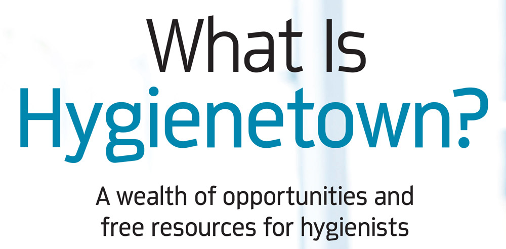 What is Hygienetown?