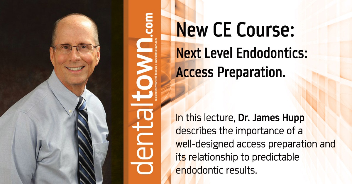 Next Level Endodontics: Access Preparation.