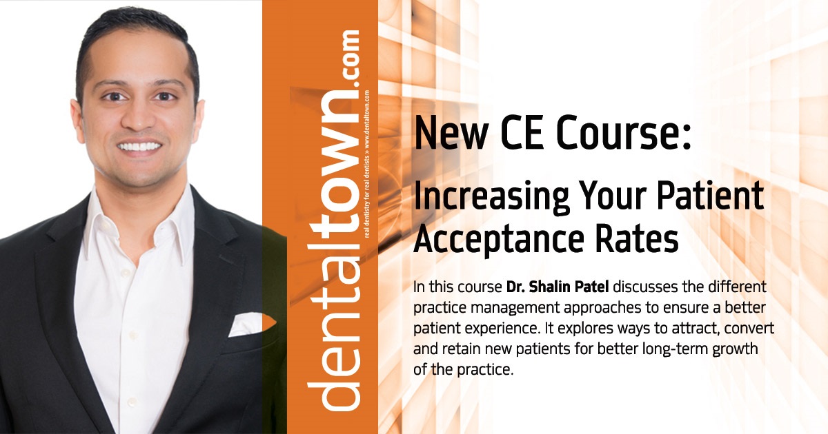 Increasing Your Patient Acceptance Rates